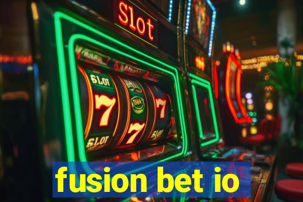 fusion bet io